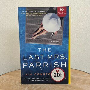 The last Mrs. Parish By, Liv Constantine Paperback Book